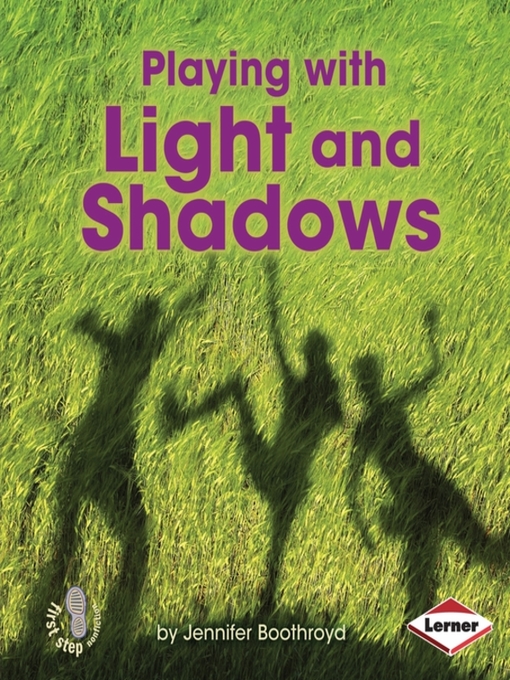 Jennifer Boothroyd 的 Playing with Light and Shadows 內容詳情 - 可供借閱